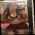 Pussy Escondido today