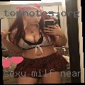 Sexy milf near me